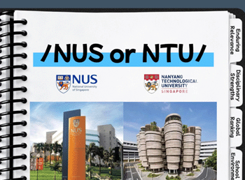 NUS or NTU? How to Choose the Right University for You?